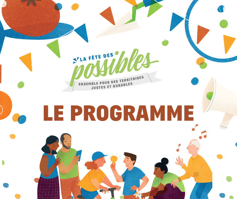 You are currently viewing Fête des Possibles 2022 : Le programme